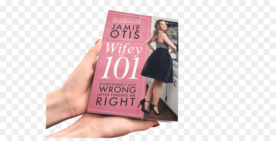 Wifey 101 ทุกอย่างที่ฉันต้องผิดหลังจากการตามหาคุณใช่มั้ย，หนังสือ PNG