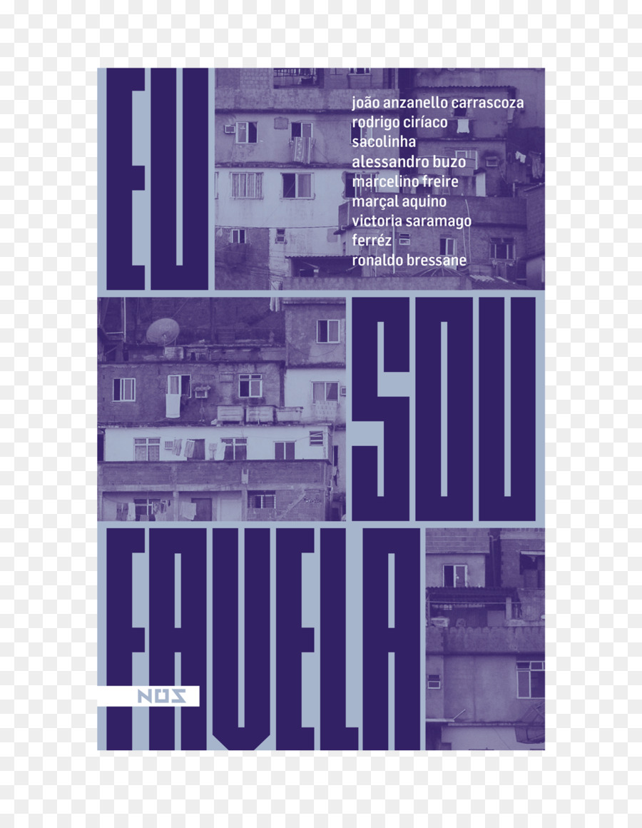 ผมเป็นคน Favela พนิยายบทความ，ผมเป็นคน Favela ที่มองไม่เห็นวิสัยทัศน์ของ Favelas พวกเขาทุกคนชีวิตของตำนาน PNG