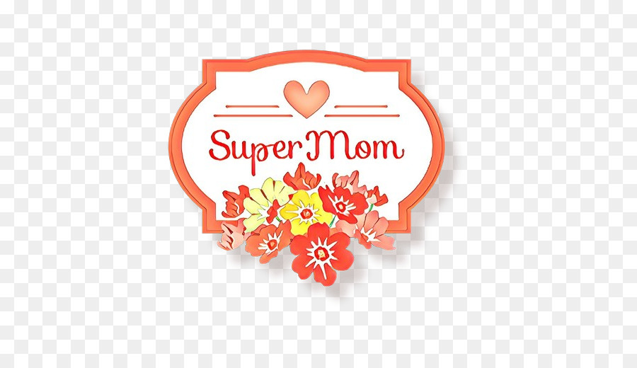 Super Mom，ดอกไม้ PNG